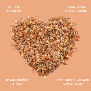 Lava Caps are filled with natural flaxseed that has various benefits